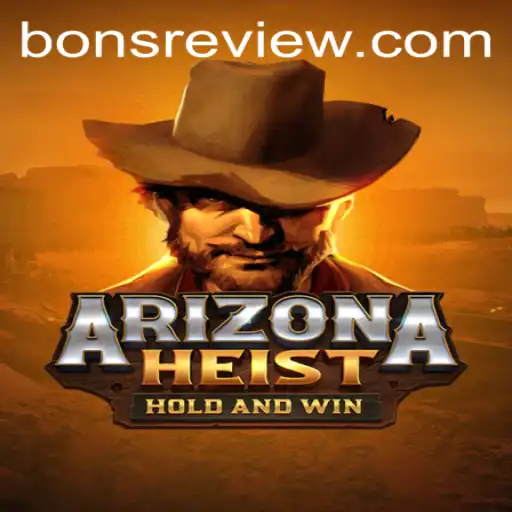 ArizonaHeist: Immersive Gameplay and Thrilling Adventures Await
